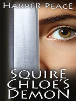cover image of Squire Chloe's Demon (An Epic Fantasy Tale)